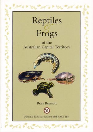 Reptiles & Frogs of the Australian Capital Territory