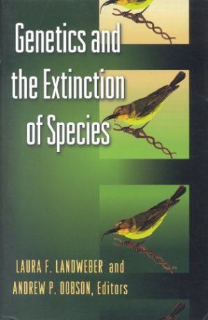 Genetics and the extinction of species: DNA and the conservation of biodiversity.