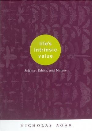 Life's Intrinsic Value: Science, Ethics, and Nature