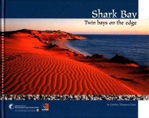 Shark Bay: Twin Bays on the Edge