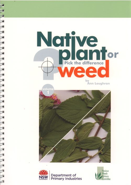 Native Plant or Weed: Pick the Difference, Volume One