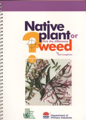 Native Plant or Weed: Pick the Difference, Volume Two