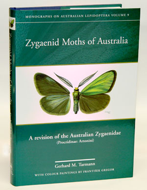 Zygaenid Moths of Australia: Revision of the Zygaenidae of Australia (Proridinae: Artonini)