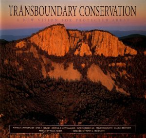 Transboundary Conservation: A New Vision for Protected Areas