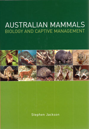 Australian Mammals: Biology and Captive Management