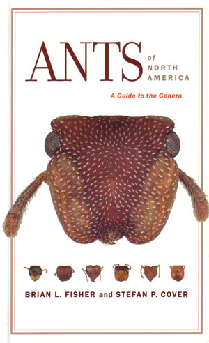 Ants of North America: A Guide to the Genera