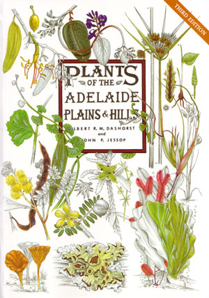 Plants of the Adelaide Plains and Hills