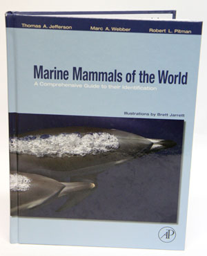 Marine Mammals of the World: A Comprehensive Guide to their Identification