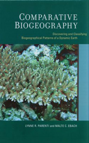 Comparative Biogeography: Discovering and Classifying Biogeographical Patterns of a Dynamic Earth