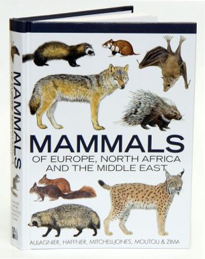 Mammals of Europe, North Africa and the Middle East.