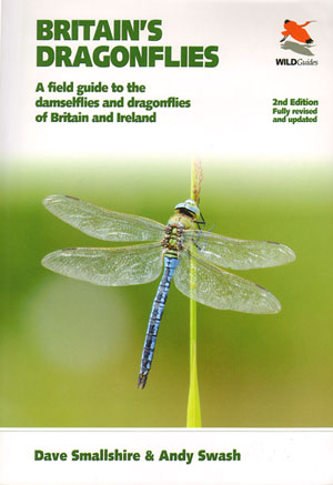 Britain's Dragonflies: A Field Guide to the Damselflies and Dragonflies of Britain and Ireland