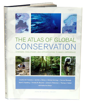 The Atlas of Global Conservation: Changes, Challenges, and Opportunities to Make a Difference