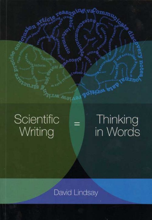 Scientific Writing: Thinking in Words