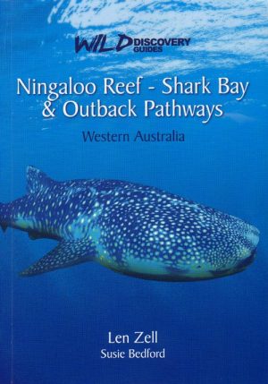 Ningaloo Reef - Shark Bay & Outback Pathways: Western Australia