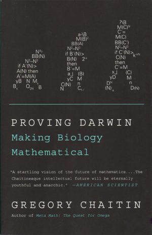 Proving Darwin: Making Biology Mathematical