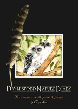 Daylesford Nature Diary: Six Seasons in the Foothill Forests