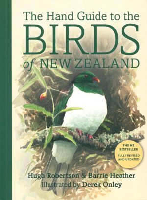 The Hand Guide to the Birds of New Zealand (Third Edition)
