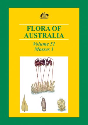 Flora of Australia, Volume 51: Mosses 1 (Paperback)