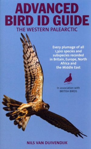 The Advanced Bird Guide: ID of every Plumage of every Western Palearctic Species
