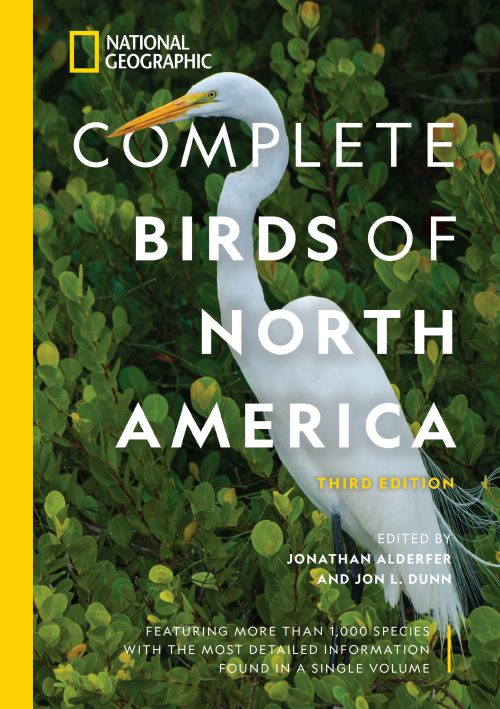 National Geographic Complete Birds of North America (Third Edition)