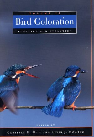 Bird Coloration, Volume 2: Function and Evolution