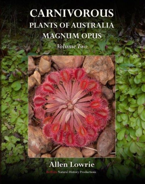 Carnivorous Plants of Australia Magnum Opus, Volume Two