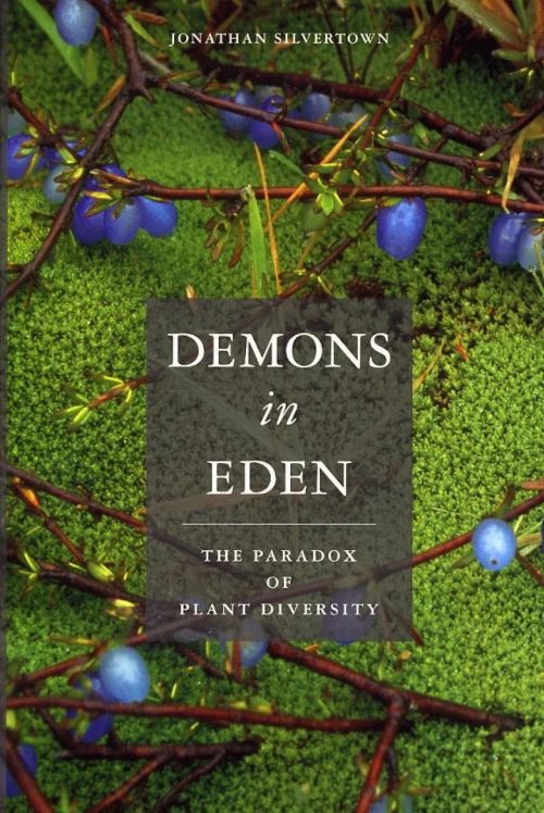 Demons in Eden: The Paradox of Plant Diversity
