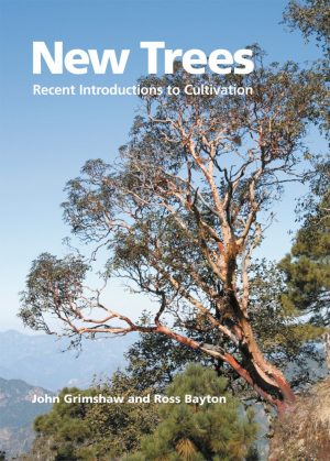 New Trees:  Recent Introductions to Cultivation