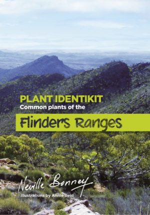 Plant Identikit: Common Plants of the Flinders Ranges