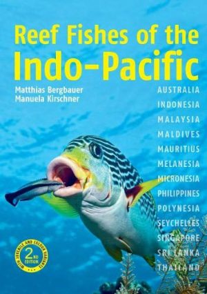 Reef Fishes of the Indo-Pacific (Second Edition)