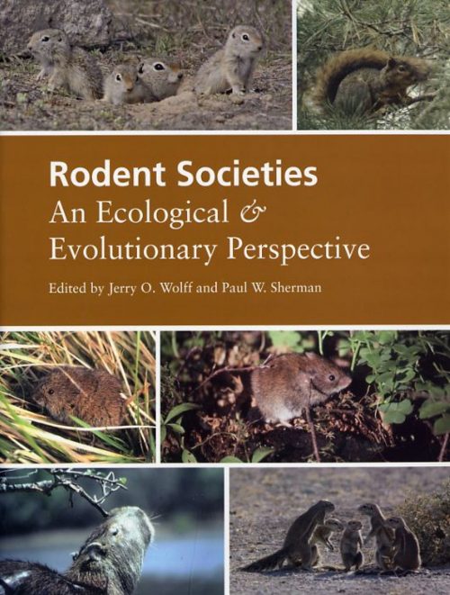 Rodent Societies: An Ecological and Evolutionary Perspective