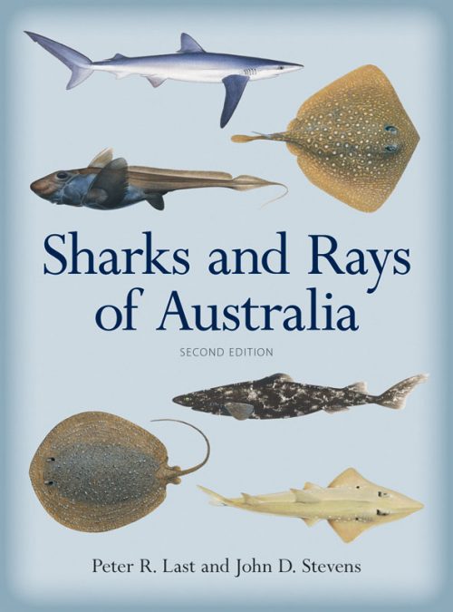 Sharks and Rays of Australia (Second Edition)