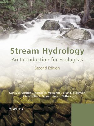 Stream Hydrology: An Introduction for Ecologists (Second Edition)