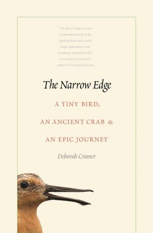 The Narrow Edge: A Tiny Bird, An Ancient  Crab, and an Epic Journey
