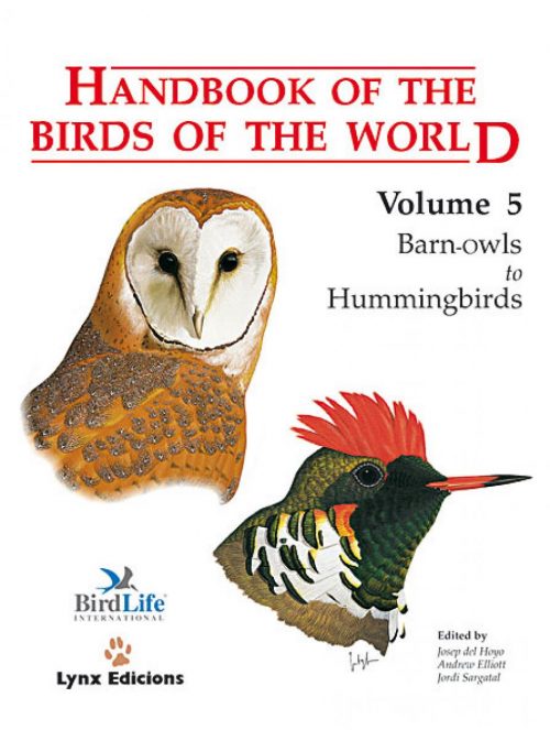 Handbook of the Birds of the World [HBW], Volume Five: Barn Owls to Hummingbirds