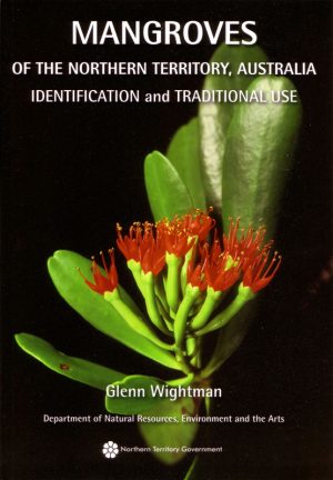 Mangroves of the Northern Territory, Australia: Identification and Traditional Use
