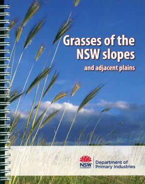 Grasses of the NSW Slopes and Adjacent Plains