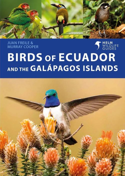 Birds of Ecuador and the Galápagos Islands (Helm Wildlife Guide)