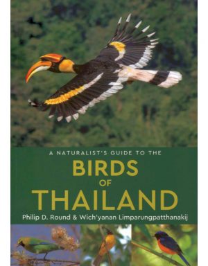 A Naturalist's Guide to the Birds of Thailand