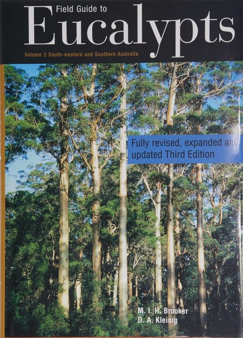 Field Guide to Eucalypts, Volume 2: South-Western and Southern Australia