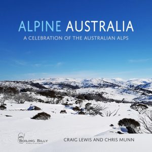 Alpine Australia:  A Celebration of the Australian Alps