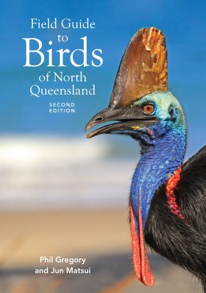 Field Guide to Birds of North Queensland (Second Edition)
