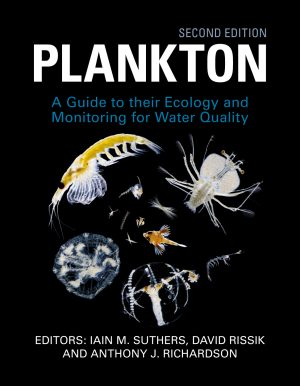 Plankton:  A Guide to Their Ecology and Monitoring for Water Quality (Second Edition)