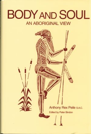 Body and Soul:  An Aboriginal View