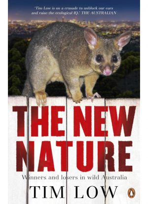 The New Nature:  Winners and Losers in Wild Australia