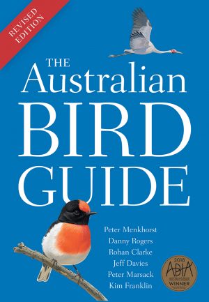 The Australian Bird Guide (Revised Edition)