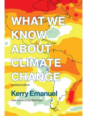 What We Know About Climate Change (Updated Edition)