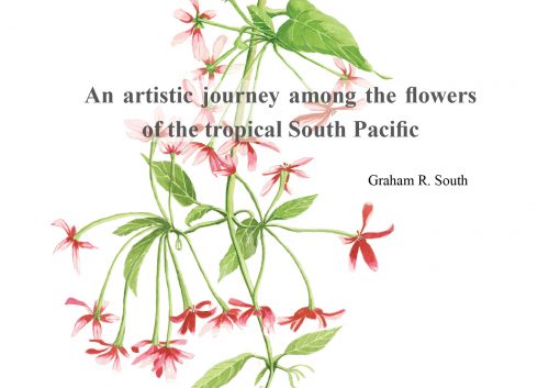 An Artistic Journey Among the Flowers of the Tropical South Pacific:  A Collection of Watercolours