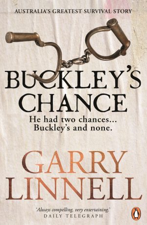 Buckley's Chance:  He Had Two Chances...Buckley's and None