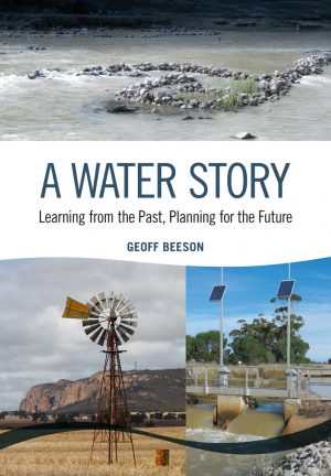 A Water Story:  Learning from the Past, Planning for the Future